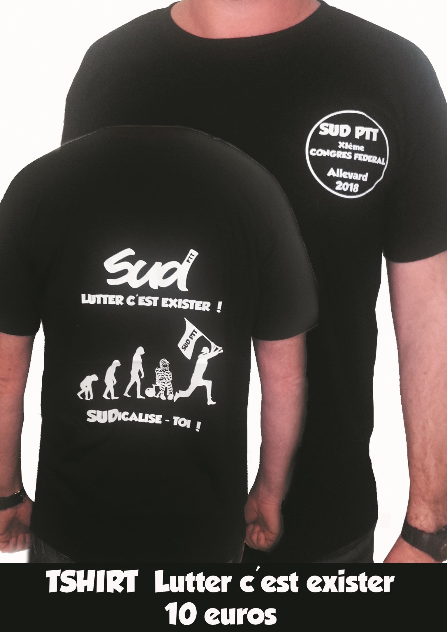 tshirt lutter cest exister